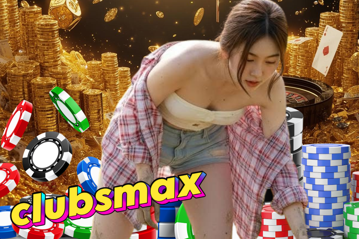 clubsmax เครดิตฟรี